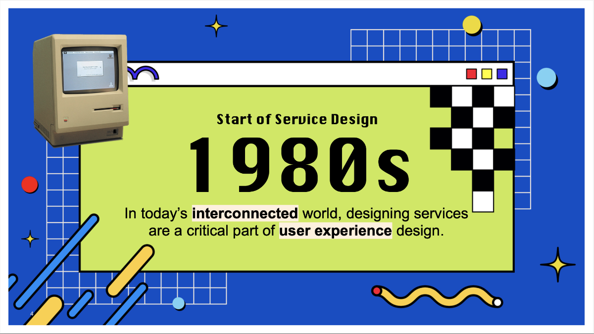 Start of service design slide styled with 1980s aesthetic
